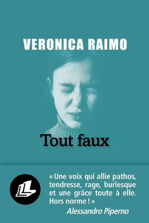 Veronica Raimo – Tout faux